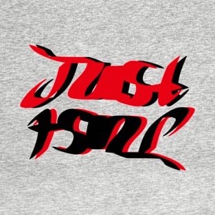 just calligraphy T-Shirt